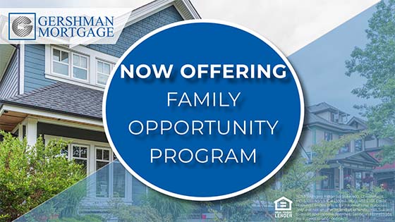 Now Offering Family Opportunity Mortgage