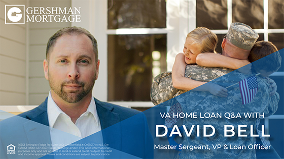 VA Home Loan Q&A with David Bell