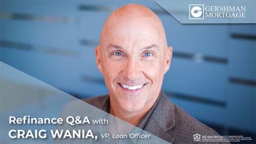Refinance Q&A with Craig Wania