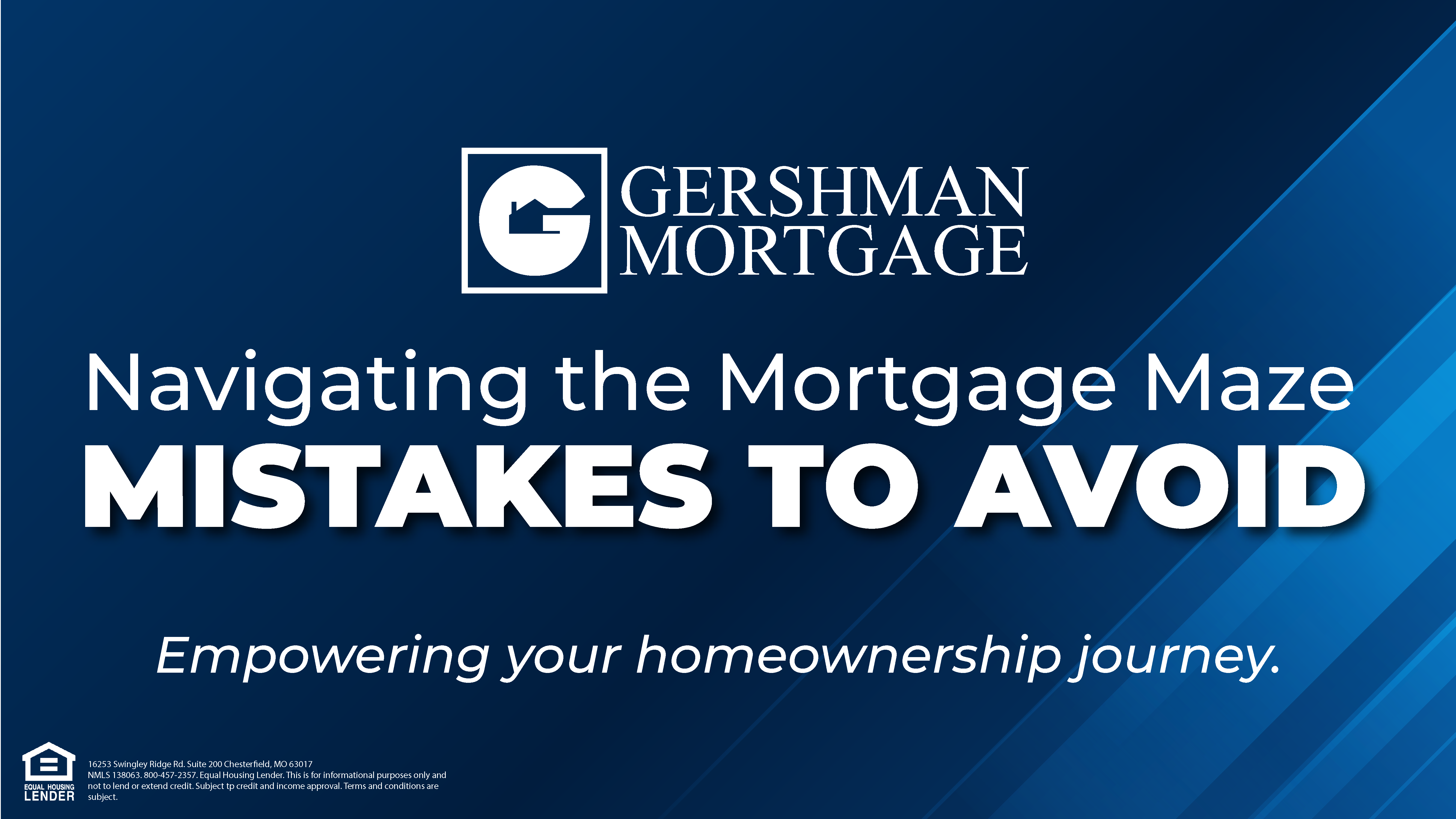 Navigating the Mortgage Maze: Common Mistakes to Avoid - Gershman Mortgage